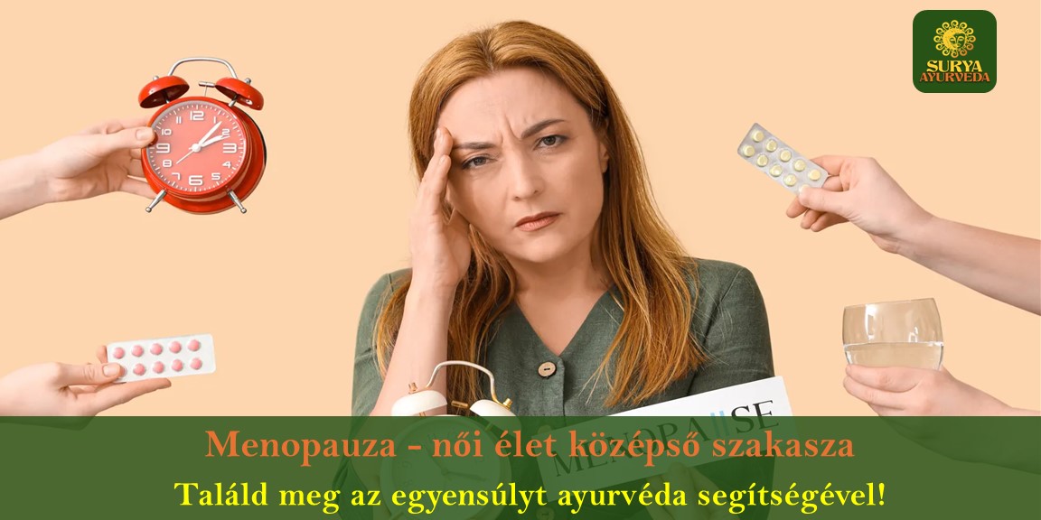 surya-ayurveda-blog-menopauza-noi-elet-kozepso-szakasza-termeszetes-megoldas-ayurveda