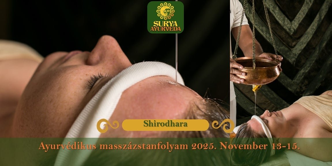 surya-ayurveda-massage-Ajay-Singh-ayurvedic-massage-course-szentendre-2025-November-shirodhara-newdate.