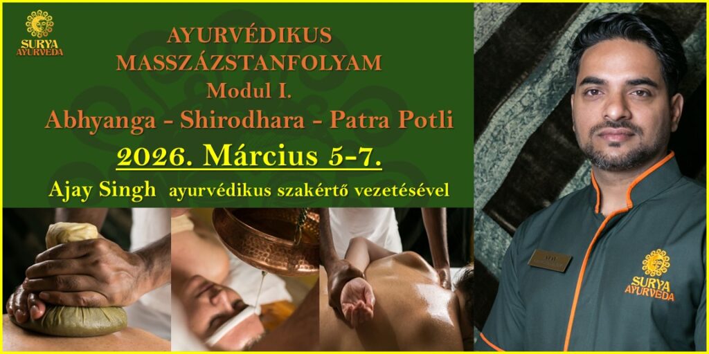 Surya-Ayurveda_Ajay-Singh_ayurvedikus-masszazs-tanfolyam_szentendre_2026.marcius-5-7