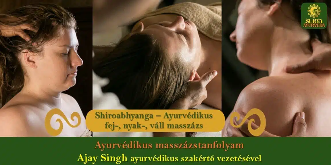 surya-ayurveda-AYURVEDIKUS-ARCTERAPIA-ES-fejmasszazs-tanfolyam-shiroabhyanga-2026-marcius
