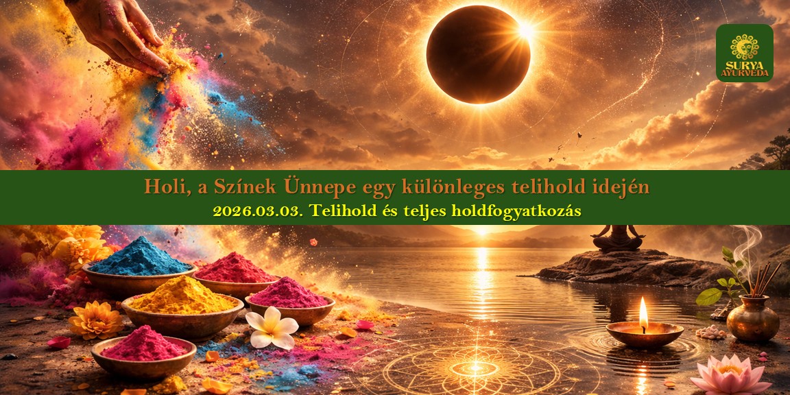 surya-ayurveda-holi-fesztival-napfogyatkozas-telihold-2026