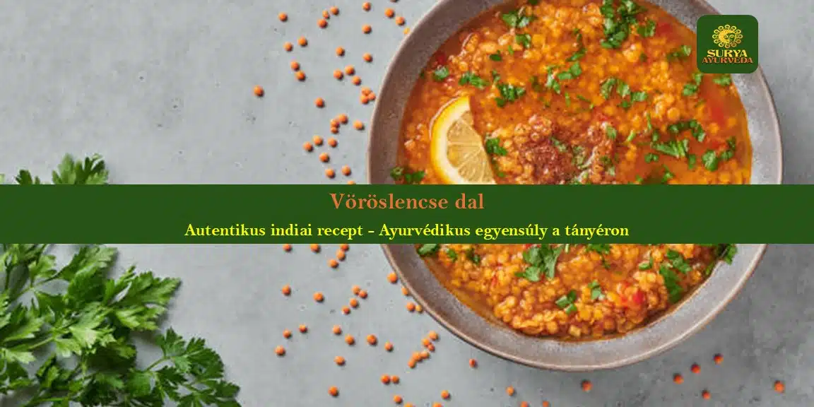 vöröslencse-dal